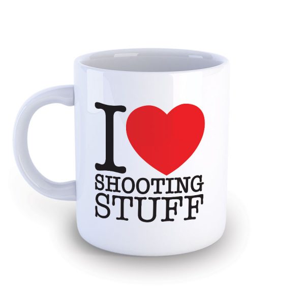 I Love Shooting Stuff Mug