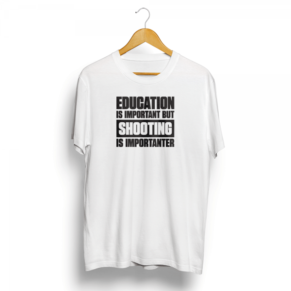 Shooting Is Importanter T-Shirt White